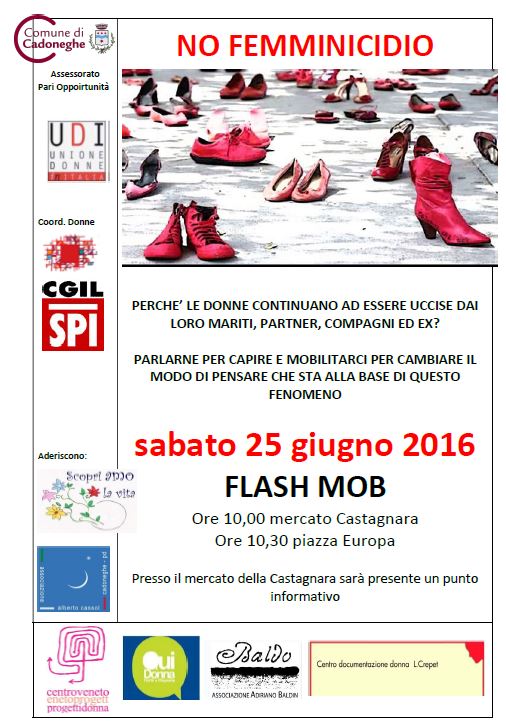 NO FEMMINICIDIO - Flash Mob sabato 25 Giugno 2016