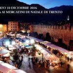 Mercatini di Natale di Trento - 10 Dicembre 2016