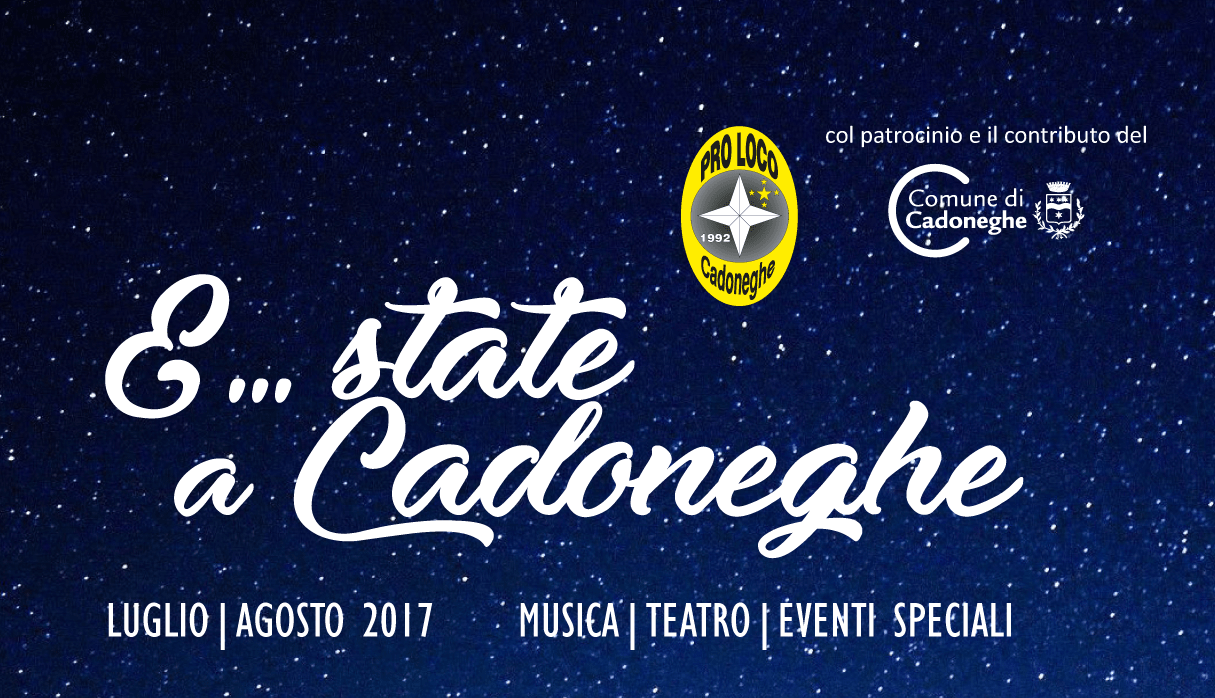 E...STATE A CADONEGHE